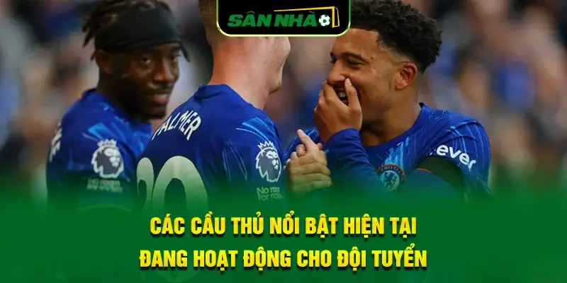 cac-cau-thu-noi-bat-hien-tai-dang-hoat-dong-cho-doi-tuyen