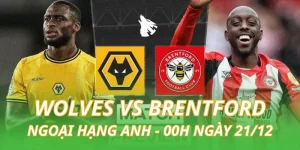 nhan-dinh-bong-da-wolves-vs-brentford