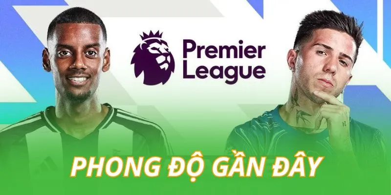 phong-do-gan-day-cua-newcastle-vs-chelsea